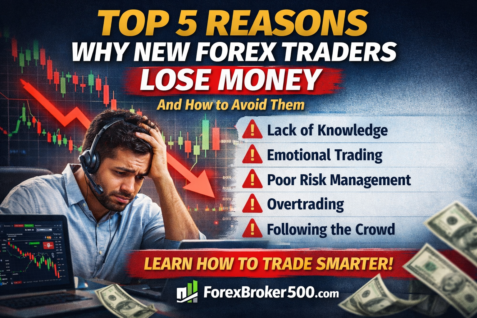 5 reasons new forex traders fail